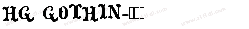 HG GOTHIN字体转换